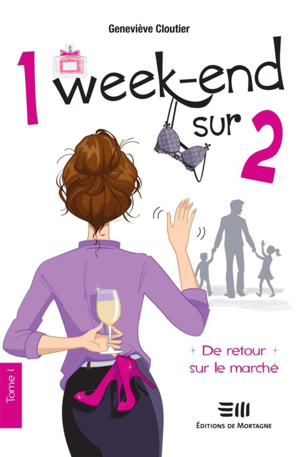 Couverture : 1 week-end sur 2 tome 1 - De retour sur le marché, par Geneviève Cloutier. Roman de la collection Lime et citron publié aux Éditions de Mortagne.