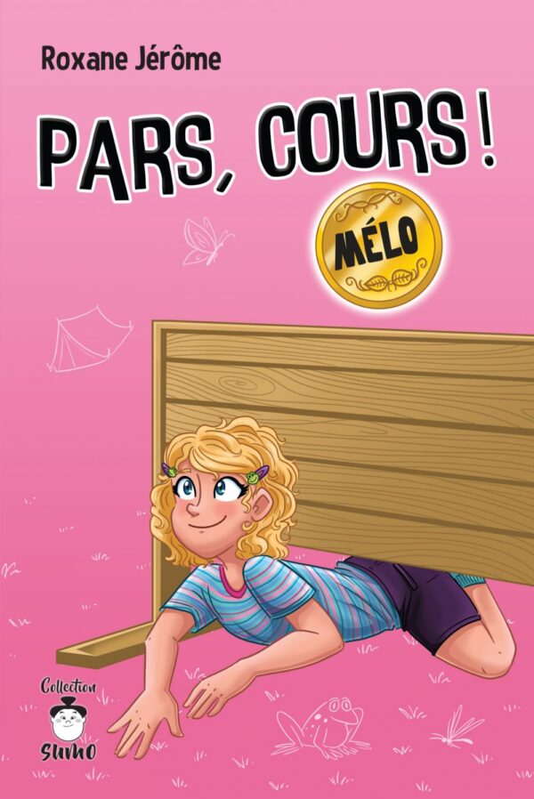 Couverture : Pars, cours ! Mélo, par Roxane Jérôme. Roman de la collection SUMO, publié aux Éditions de Mortagne.