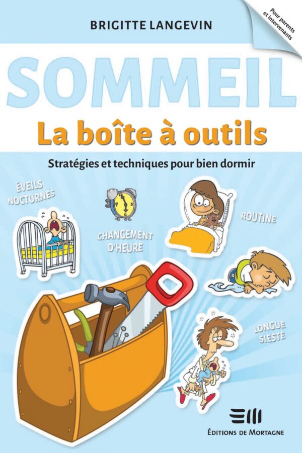 Couverture : Sommeil - La boîte à outils, par Brigitte Langevin. Guide pratique publié aux Éditions de Mortagne.