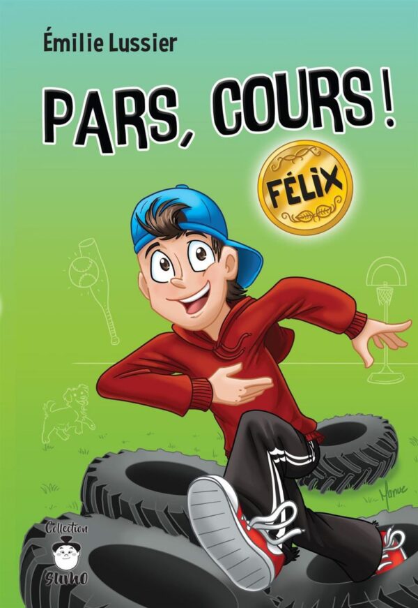 Couverture : Pars, cours ! Félix, par Émilie Lussier. Roman de la collection SUMO publié aux Éditions de Mortagne.