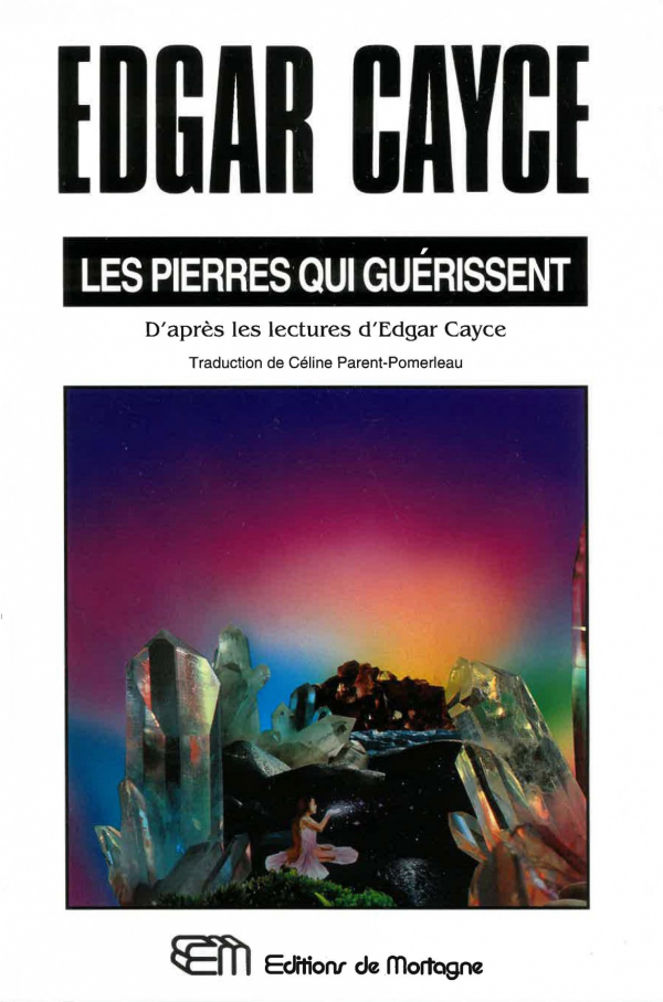 Les pierres qui guérissent