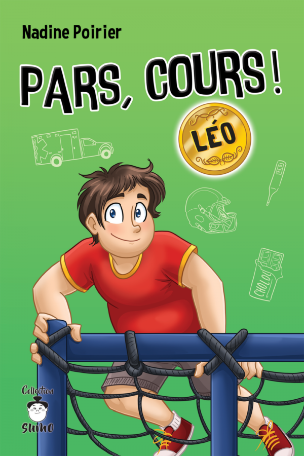 Couverture : Pars, cours ! Léo, par Nadine Poirier. Roman de la collection SUMO, publié aux Éditions de Mortagne.