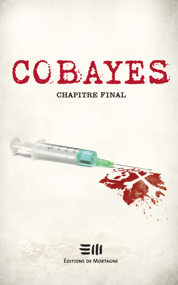 Cobayes - Chapitre final