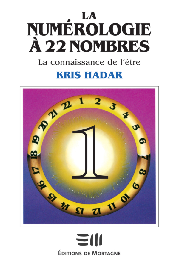 Numérologie à 22 nombre Tome 1