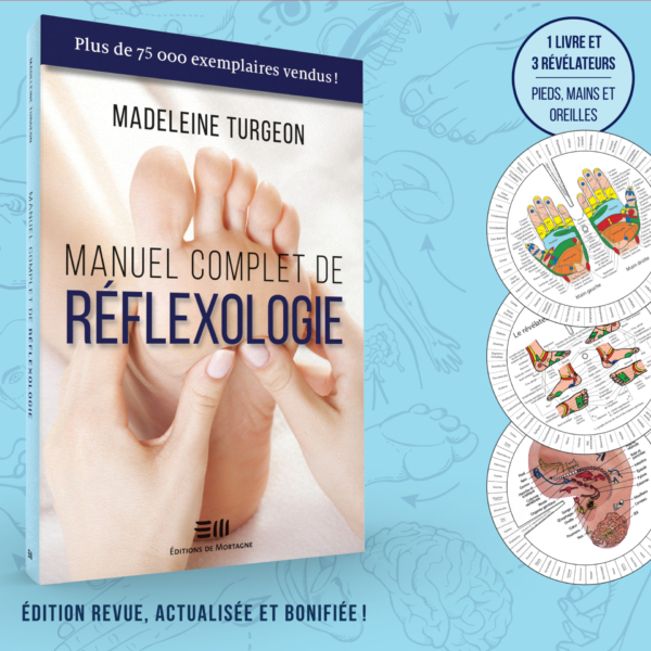 Coffret du manuel complet de réflexologie (2e édition), par Madeleine Turgeon. Publié aux Éditions de Mortagne