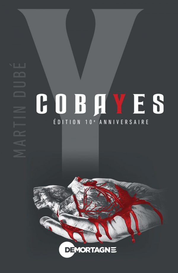 Couverture : COBAYES - Yannick, par Martin Dubé. Roman publié aux Éditions de Mortagne.