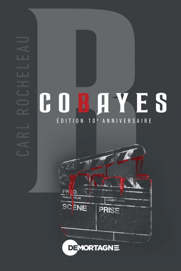 Couverture : COBAYES - Benoit, par Carl Rocheleau. Roman publié aux Éditions de Mortagne.