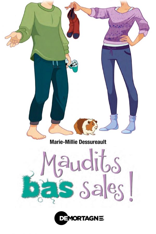 Couverture : Maudits bas sales, par Marie-Millie Dessureault. Roman de la collection Lime et citron publié aux Éditions de Mortagne.