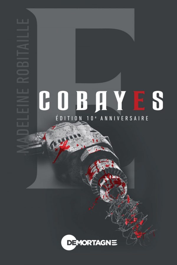 Couverture : COBAYES - Elliot, par Madeleine Robitaille. Roman publié aux Éditions de Mortagne.