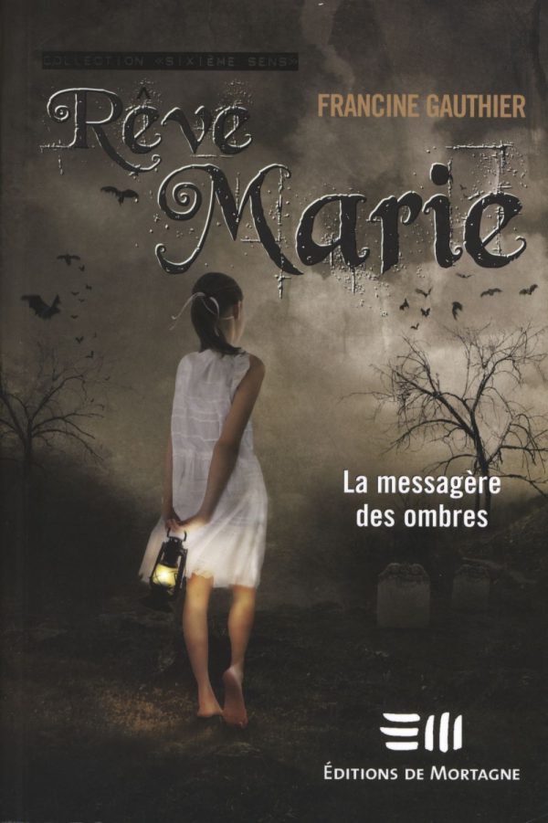 La messagère des ombres